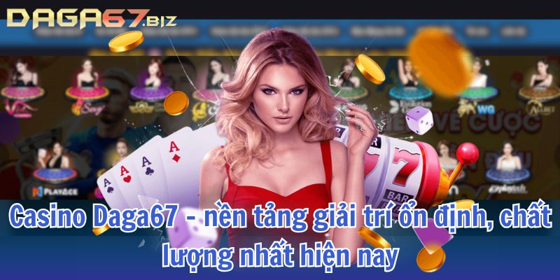 casino daga67